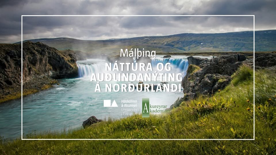 Náttúra og auðlindanýting á Norðurlandi