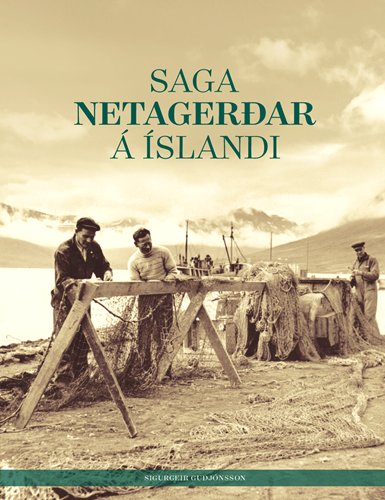 Saga netagerðar á Akureyri